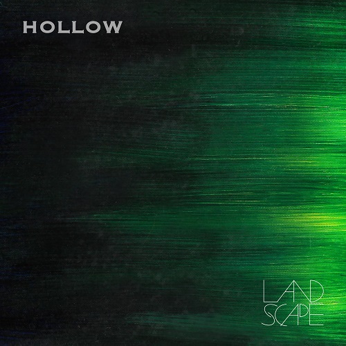 211021_LANDSCAPE_HOLLOW_cover500.jpg