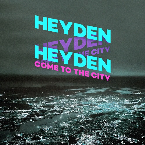 210427_heyden_Come to the city_cover.jpg500.jpg