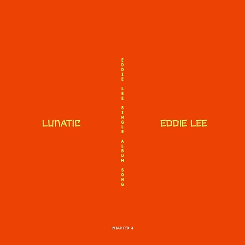 240607_EDDIE LEE_LUNATIC_cover500.jpg