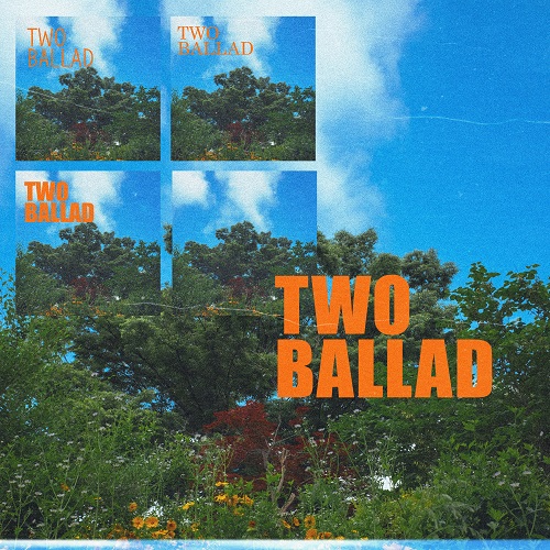 210925_소년소년소년_TWO BALLAD_cover500.jpg