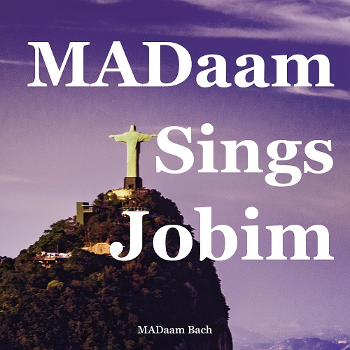 [비스킷 사운드]20210930_마담바흐(MADaam Bach)_MADaam Sings Jobim_cover500.jpg