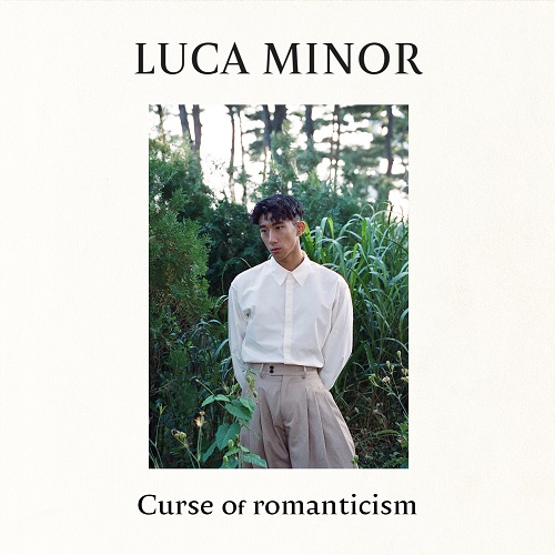 [비스킷 사운드]20231207_Luca minor_Curse of romanticism_cover500.jpg