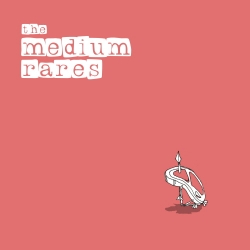 미디엄레어스 (the medium rare's) - 파이트송