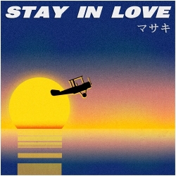 MASAKI - Stay In Love