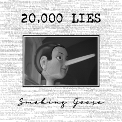 스모킹구스 (Smoking Goose) - 20,000 Lies