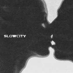 Slowcity - 사랑해 주면 안 될까요