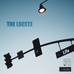 THE LUCETE - Life