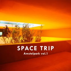 Various Artists - SPACE TRIP : Amstelpark vol.1