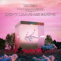 seoseo - Don't leave me alone