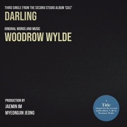 우드로와일드 (Woodrow Wylde) - Darling