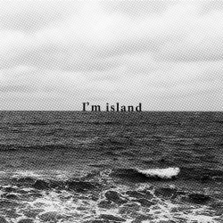 전찬준 - I’m island